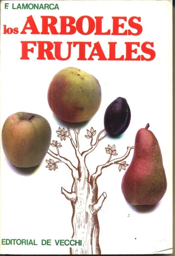El Injerto En Los árboles Frutales y la Vid cover