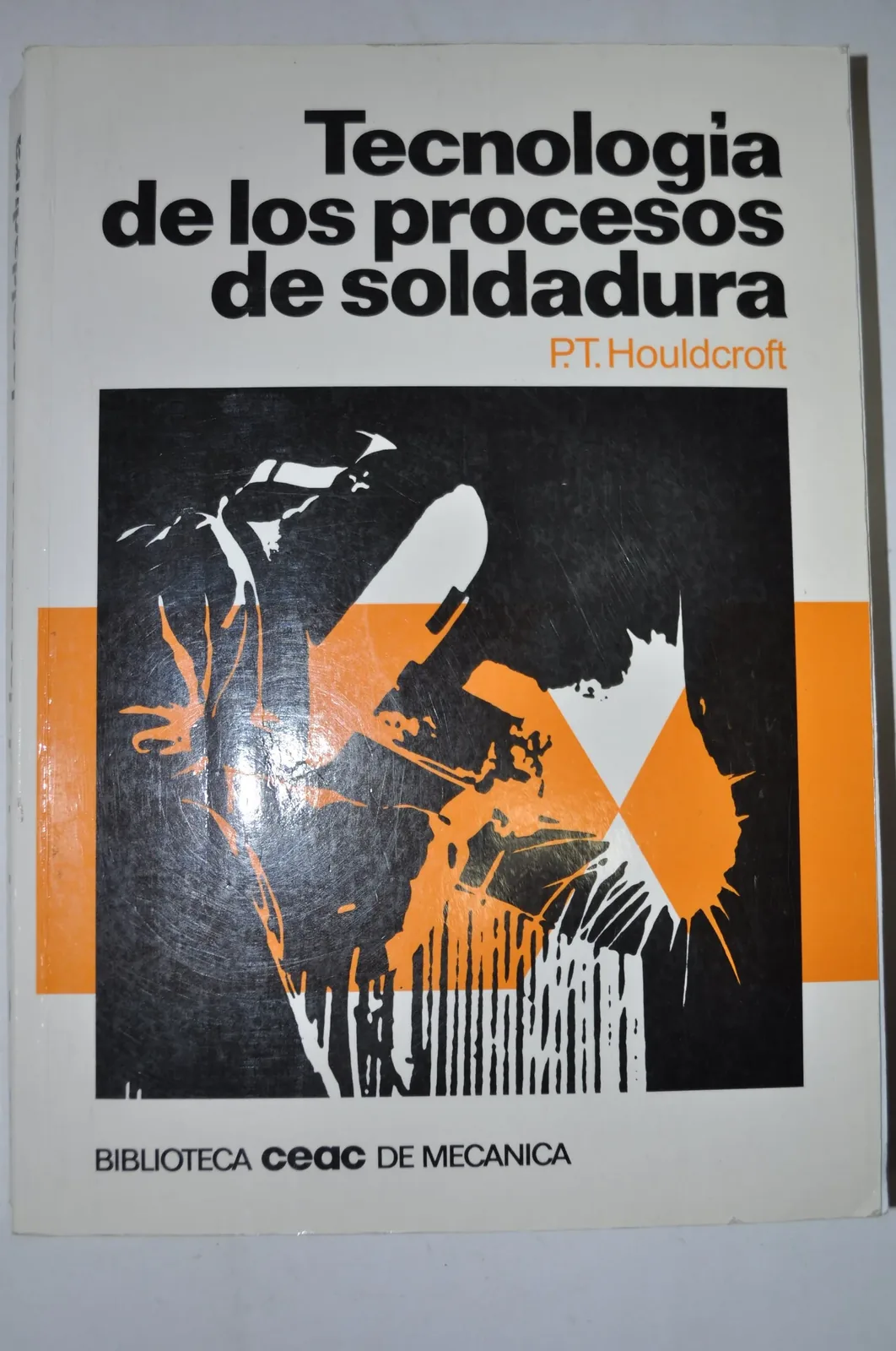 Tecnologia de los procesos de soldadura cover