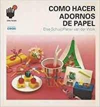 Como hacer adornos de papel