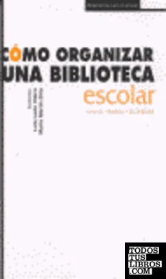 Cómo organizar una biblioteca escolar cover