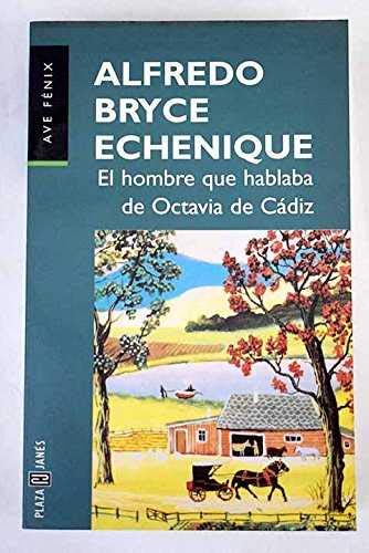 El hombre que hablaba de Octavia de Cádiz