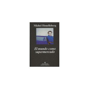 El mundo como supermercado