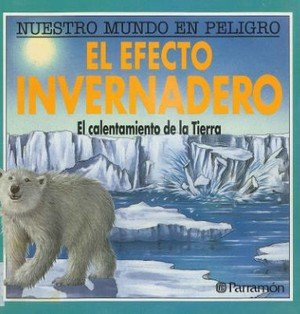 El Efecto Invernadero