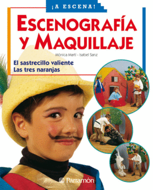 Escenografía y maquillaje