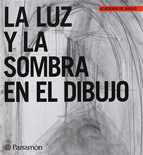 La luz y la sombra en el dibujo cover