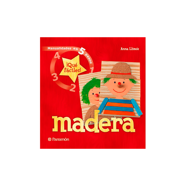 Manualidades en 5 pasos ¡Qué Fácil !