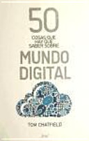 50 cosas que hay que saber sobre el mundo digital