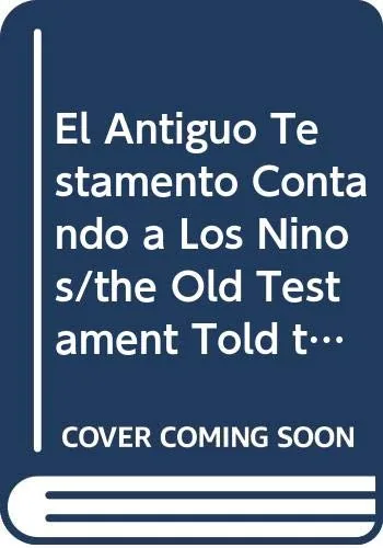 Antiguo testamento contado a los niños cover
