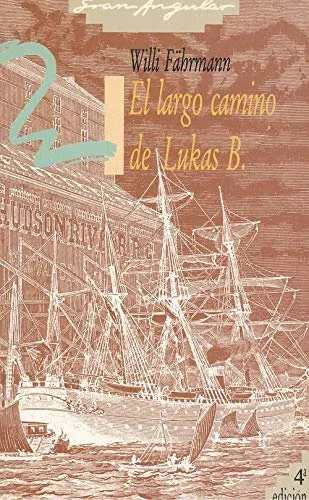 El largo camino de lukas b.