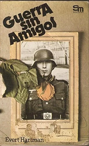 Guerra sin amigos