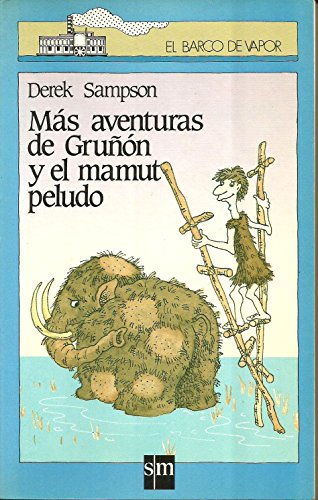 Más aventuras de Gruñón y el mamut peludo cover
