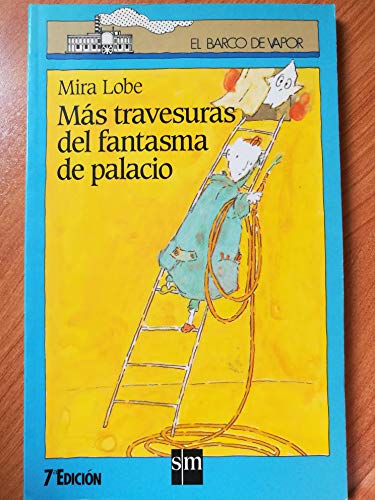 Más travesuras del fantasma de palacio