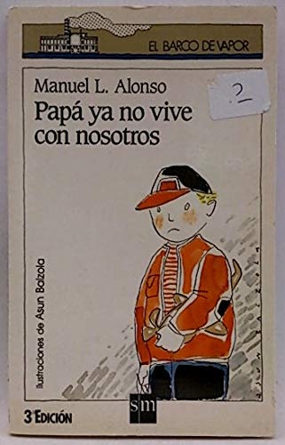 Papá ya no vive con nosotros