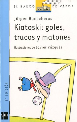 Kiatoski: goles, trucos y matones cover