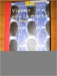 Vienen por la noche