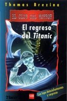 El Regreso Del Titanic