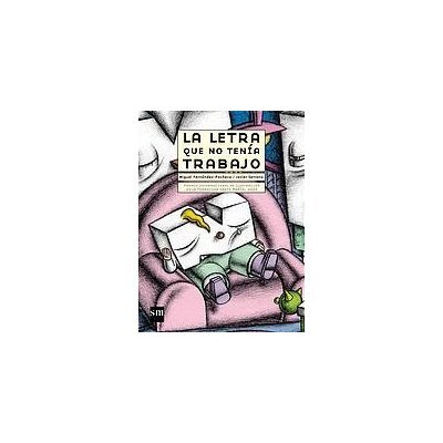 La letra que no tenía trabajo cover