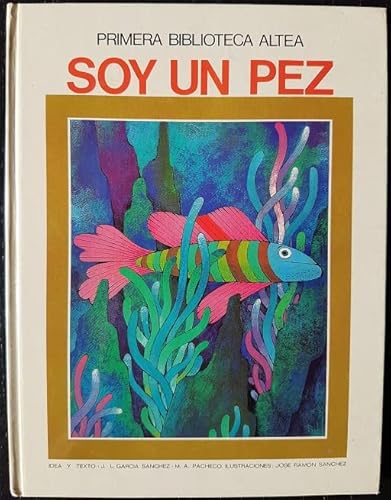 Primera biblioteca Altea: Soy un pez