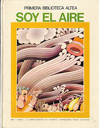 Primera biblioteca Altea: v. l Soy el aire
