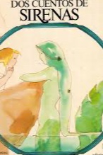 Dos cuentos de sirenas