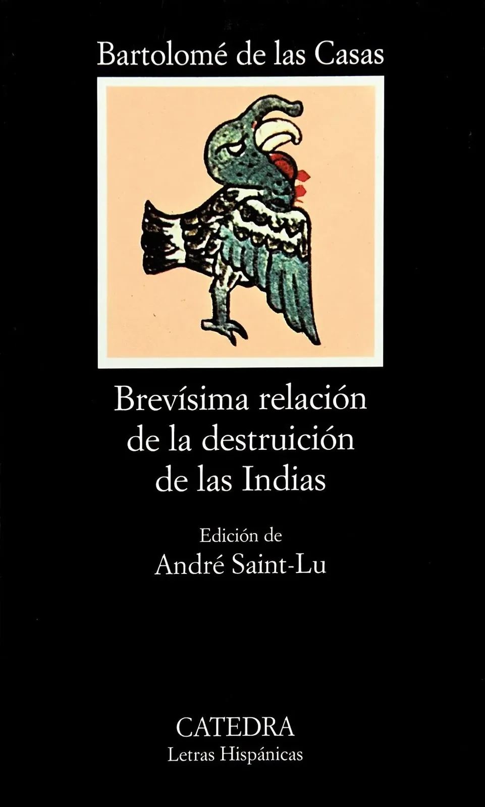 Brevisima relacion de la destrución de las indias cover