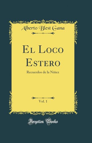 El loco Estero