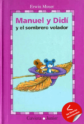 Manuel y Didí y el sombrero volador