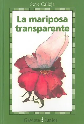 La mariposa transparente