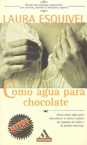 Como agua para chocolate
