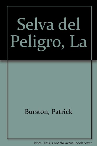 La Selva del peligro cover