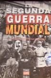 La Segunda Guerra Mundial