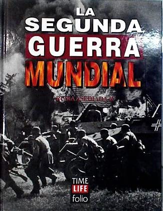 La Segunda Guerra Mundial