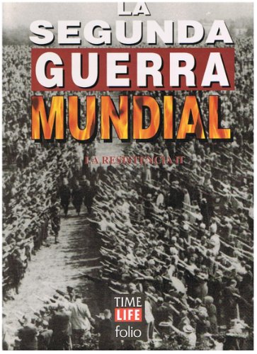 La Segunda Guerra Mundial