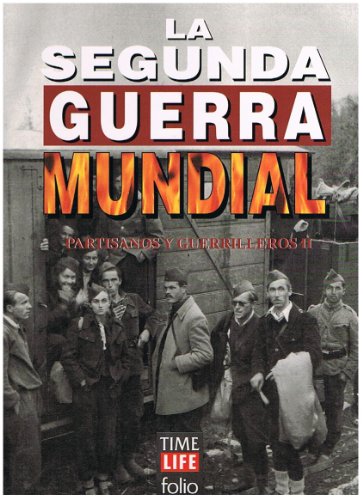La Segunda Guerra Mundial