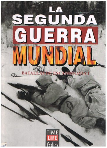 La Segunda Guerra Mundial