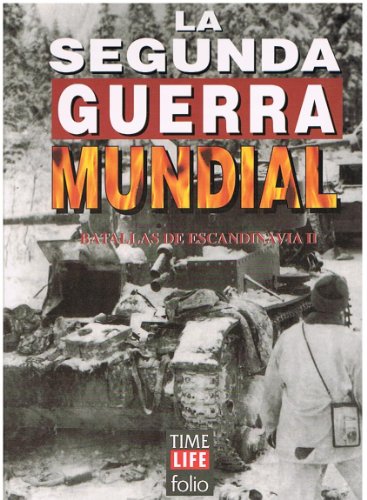 La Segunda Guerra Mundial