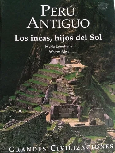 Perú Antiguo. Los incas, hijos del sol cover
