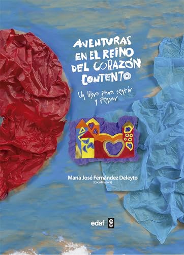 Aventuras en el reino del corazón contento