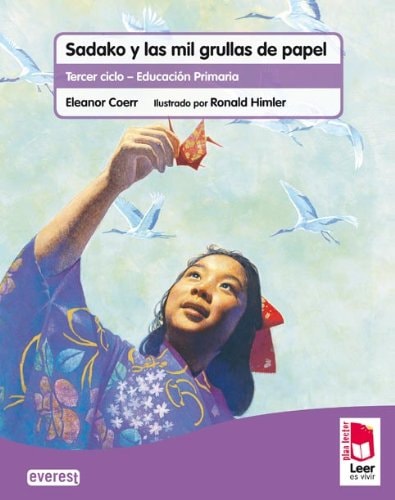 Plan lector Leer es vivir. Sadako y las mil grullas de papel. Cuaderno de lectoescritura cover