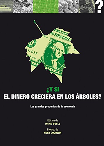 ¿y si el dinero creciera en los árboles? cover