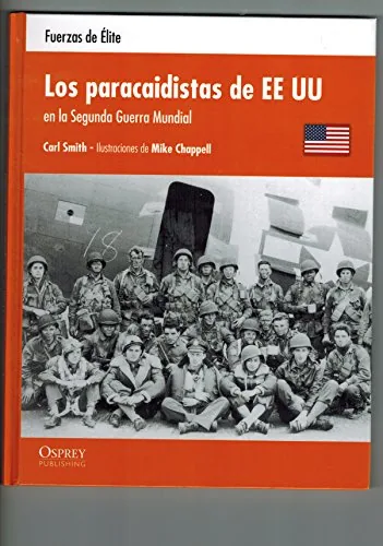 Los paracaidistas de Estados Unidos en la Segunda Guerra Mundial