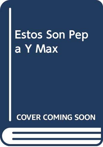 Estos Son Pepa y Max cover