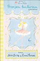 Primera bailarina y otras historias cover