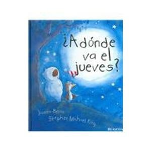 ¿A dónde va el jueves?