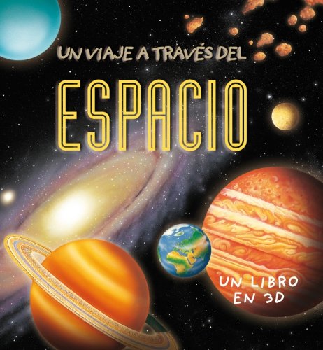 Un viaje a traves del espacio