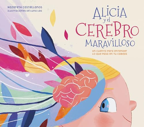 Alicia y el cerebro maravilloso / Alicia and the Wonderful Brain cover