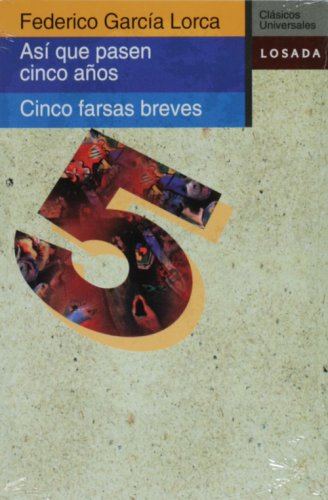 Así que pasen cinco años. Cinco farsas breves cover