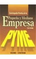Enciclopedia práctica de la pequeña y mediana empresa cover