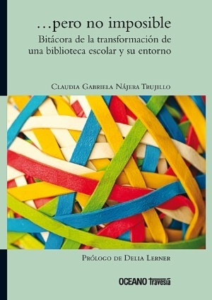 ...Pero no imposible