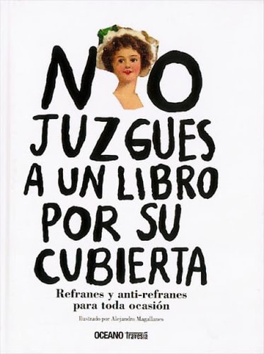No juzgues a un libro por su cubierta. cover